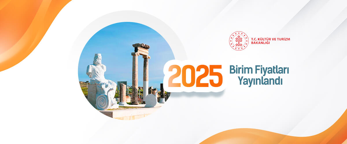 Kültür Bakanlığı  2025 Birim Fiyatları Yayınlandı ve AMP'de kullanıma hazır!