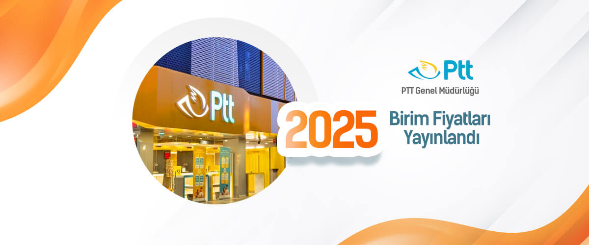 PTT Genel Müdürlüğü 2025 Birim Fiyatları Yayınlandı ve AMP'de kullanıma hazır!