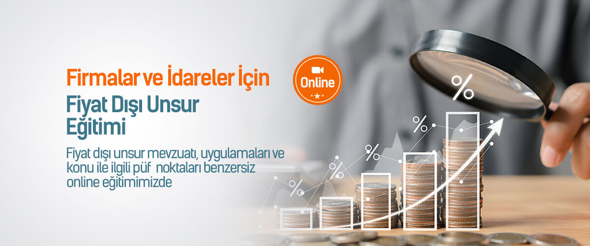 Firmalar ve İdareler İçin Fiyat Dışı Unsur Eğitimi